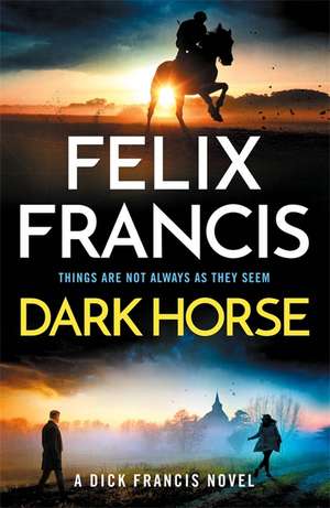 Dark Horse de Francis