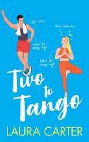 Two To Tango de Laura Carter