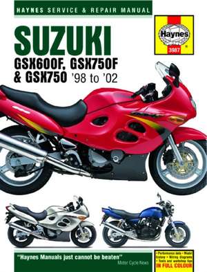 Suzuki GSX600/750F & GSX750 (98 – 03) Haynes Repair Manual de Haynes