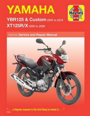 Yamaha YBR125 (05 – 16) & XT125R/X (05 – 09) Haynes Repair Manual de Phil Mather