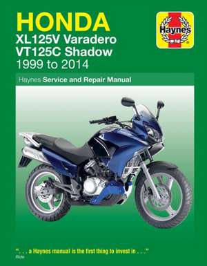 Honda XL125V Varadero & VT125C Shadow (99–14) de Phil Mather