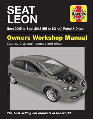 Seat Leon (Sept `05 to Sept `12) 55 to 62 reg de Haynes