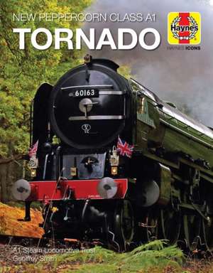 New Peppercorn Class A1 Tornado de Geoff Smith