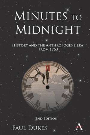 Minutes to Midnight, 2nd Edition de Paul Dukes