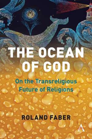 Ocean of God de Roland Faber