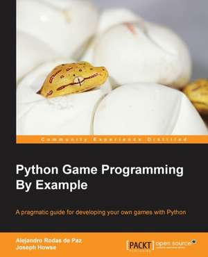 Python Game Programming by Example: Stories for Compassionate Nursing Care de Alejandro HowRodas de Paz