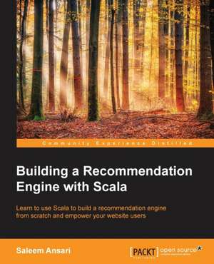 Building a Recommendation Engine with Scala de Saleem A Ansari