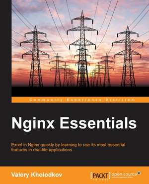 Nginx Essentials de Valery Kholodkov