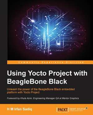 Yocto for Beaglebone de H. M. Irfan Sadiq