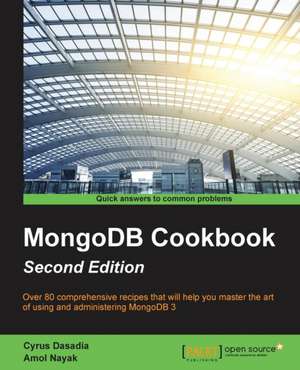 Mongodb Cookbook de Cyrus Dasadia