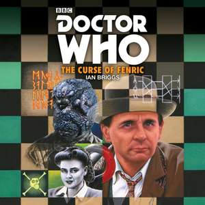 Doctor Who: The Curse of Fenric: A 7th Doctor Novelisation de Ian Briggs