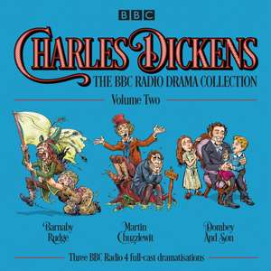 Charles Dickens: Barnaby Rudge, Martin Chuzzlewit, Dombey and Son de Charles Dickens