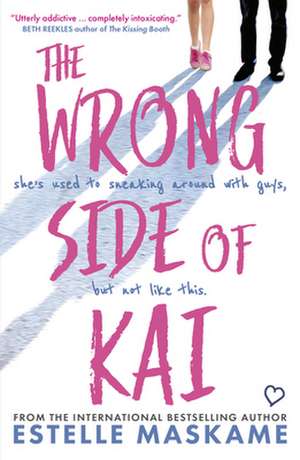 The Wrong Side of Kai de Estelle Maskame