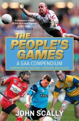 Scally, J: The People's Games de John Scally