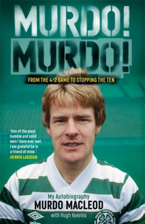 Murdo! Murdo! de Hugh Keevins