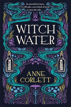 Witchwater de Anne Corlett
