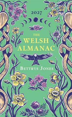The Welsh Almanac de Bettrys Jones