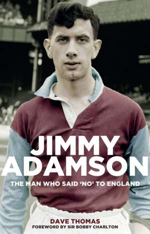 Jimmy Adamson de Dave Thomas