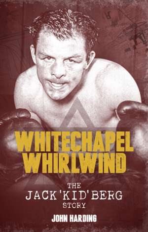 The Whitechapel Whirlwind de John Harding