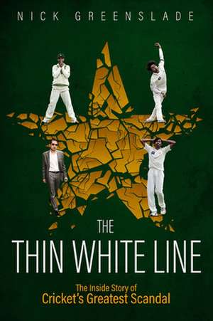 The Thin White Line de Nick Greenslade