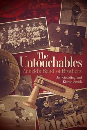 The Untouchables de Jeff Goulding