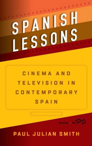 Spanish Lessons de Paul Julian Smith