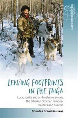 Leaving Footprints in the Taiga de Donatas Brandi¿auskas