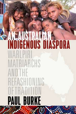 An Australian Indigenous Diaspora de Paul Burke