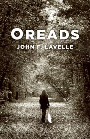 Oreads de John Lavelle