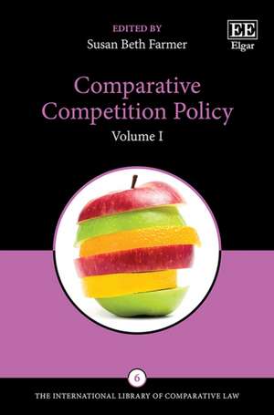 Comparative Competition Policy de Susan B. Farmer