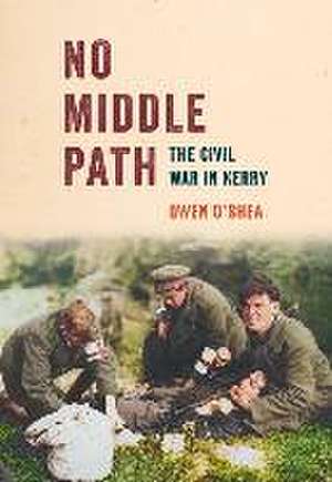 No Middle Path de Owen O'Shea