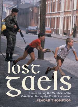 Lost Gaels de Peadar Thompson