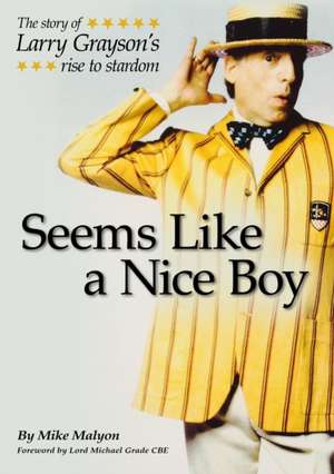 Seems Like a Nice Boy de Mike Malyon