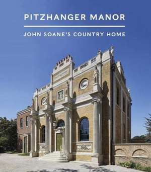 Pitzhanger Manor de Scala Arts Heritage Publishers Ltd