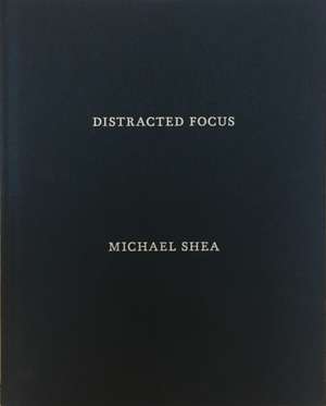 Distracted Focus