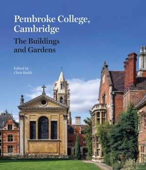 Pembroke College, Cambridge de Chris Smith