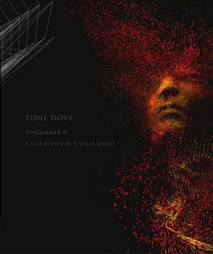 Sunjammer 6 de Toni Dove