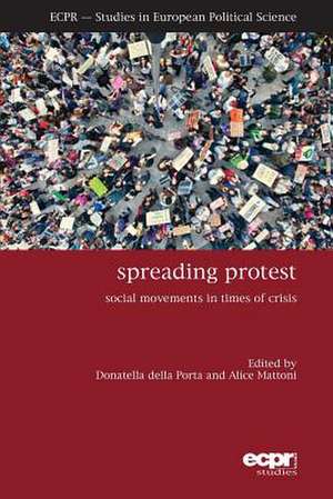 Spreading Protest de Donatella Della Porta