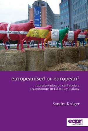 Europeanised or European? de Sandra Kroger