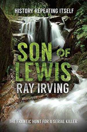 Son of Lewis de Ray Irving