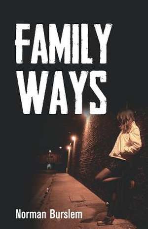 Family Ways de Norman Burslem