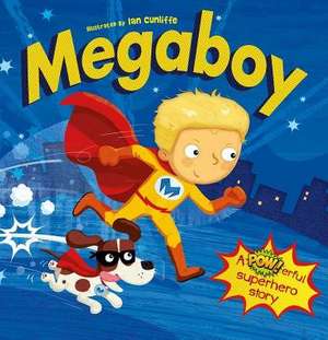 Megaboy de Ian Cunliffe