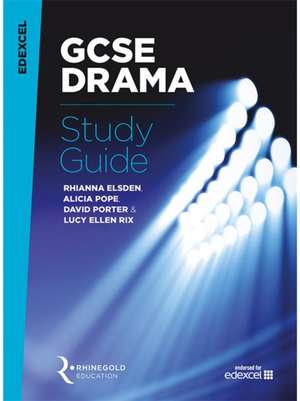 Edexcel GCSE Drama Study Guide de Alicia Pope