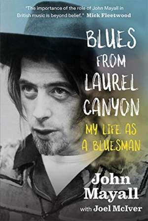 Blues from Laurel Canyon de John Mayall