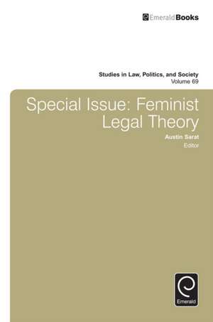 Special Issue – Feminist Legal Theory de Austin Sarat