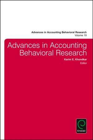 Advances in Accounting Behavioral Research de Khondkar E. Karim