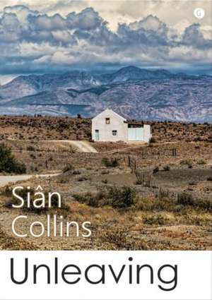 Unleaving de Sian Collins