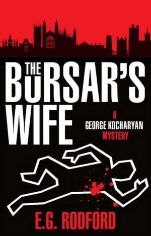 The Bursar's Wife: George Kocharyan 1 de E G Rodford