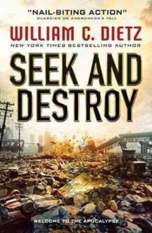 Dietz, W: Seek and Destroy