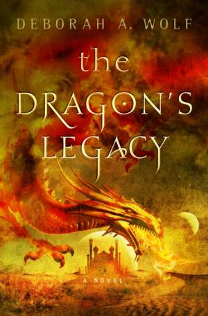 The Dragon's Legacy de Deborah A. Wolf